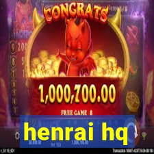 henrai hq